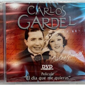 DVD 496 – Carlos Gardel – El día que  me quieras