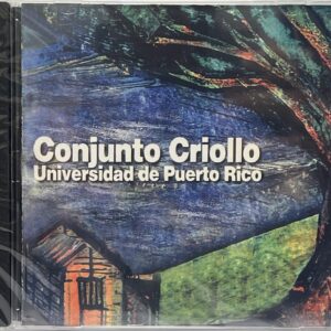 CD 44-103 – CD Conjunto Criollo Universidad de Puerto Rico – Conjunto Criollo